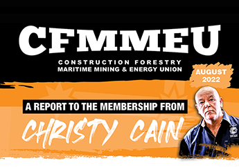CFMMEU NATIONAL NEWSLETTER August 2022
